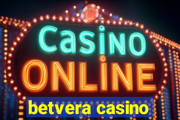 betvera casino